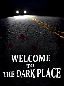 Welcome to the Dark Place cover