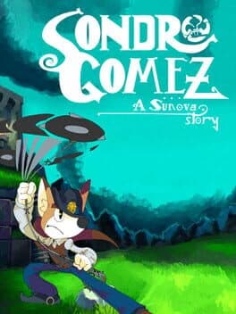 Sondro Gomez: A Sunova Story cover