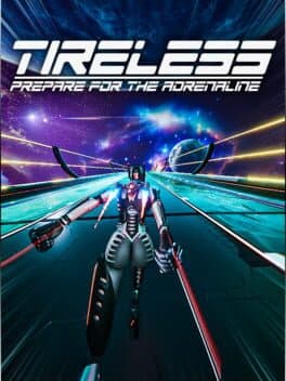Tireless: Prepare For the Adrenaline cover