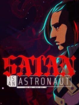 Satan is an Astronaut cover