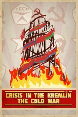 Crisis in the Kremlin: The Cold War cover