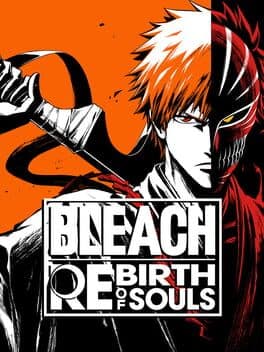 Bleach: Rebirth of Souls cover