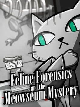 Feline Forensics and the Meowseum Mystery cover