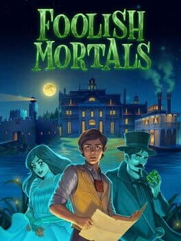 Foolish Mortals cover
