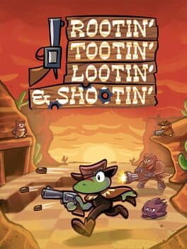 Rootin' Tootin' Lootin' & Shootin' cover