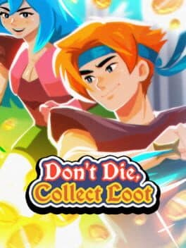 Don't Die, Collect Loot cover