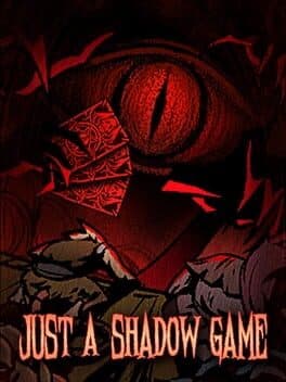 Just A Shadow Game cover