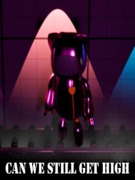 Can We Still Get High cover