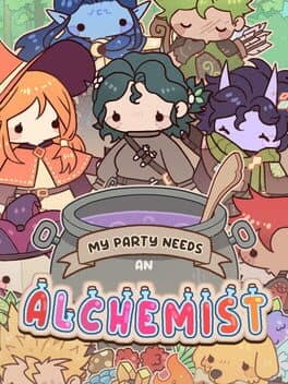 My Party Needs an Alchemist cover