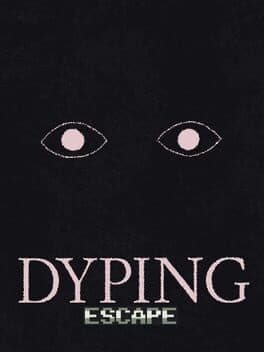 Dyping Escape cover