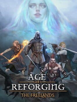 Age of Reforging: The Freelands cover