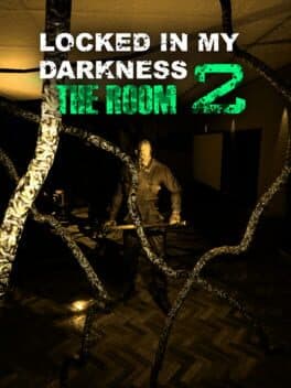 Locked in my Darkness 2: The Room cover