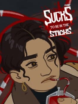 Sucks To Be In The Sticks cover