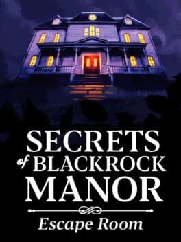 Secrets of Blackrock Manor: Escape Room cover