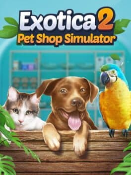 Exotica 2: Pet Shop Simulator cover
