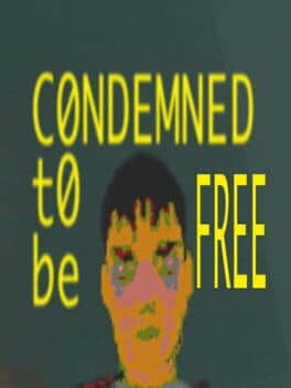Condemned To Be Free cover