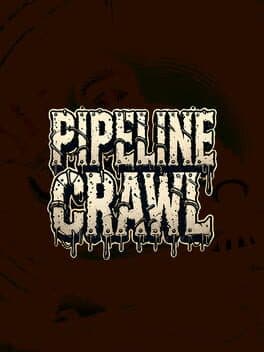 Pipeline Crawl cover