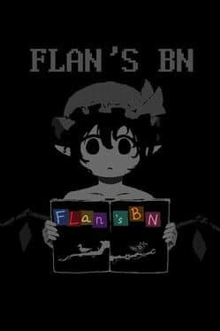 Flan's BN