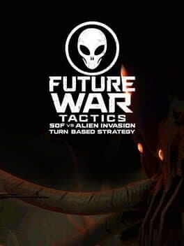 Future War Tactics: SOF vs. Alien Invasion - Turn-based Strategy cover