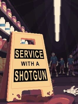 Service With a Shotgun cover