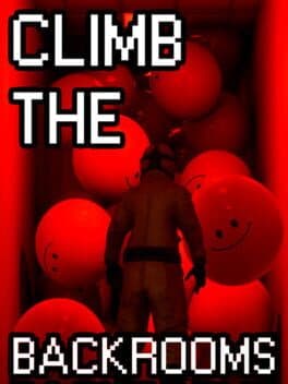 Climb The Backrooms cover
