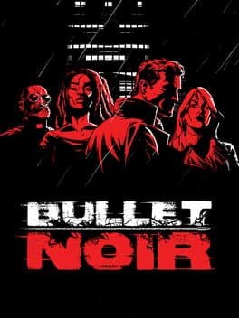 Bullet Noir cover