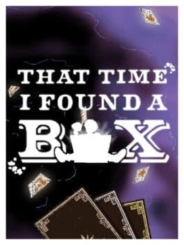 That Time I Found a Box cover