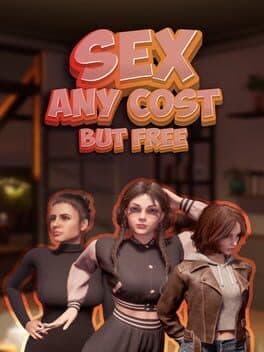 Sex Any Cost but Free cover