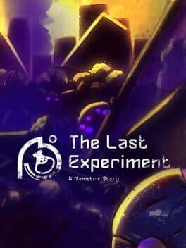 The Last Experiment: A Memetric Story cover