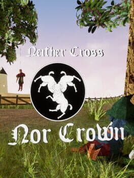Neither Cross Nor Crown cover