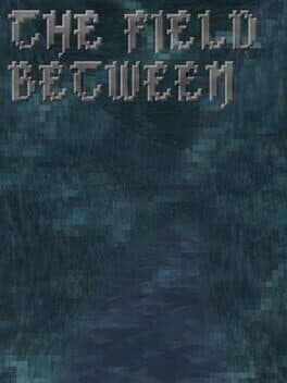 The Field Between cover