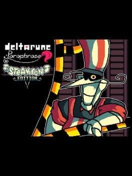 Deltarune Paraphrase: Steamton Edition cover