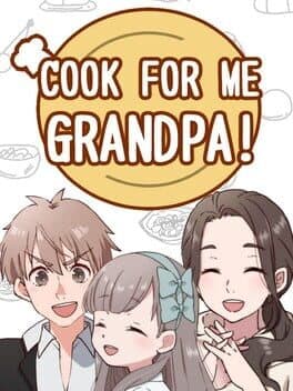 Cook for Me Grandpa! cover