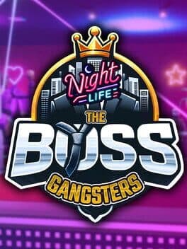 The Boss Gangsters: Nightlife cover
