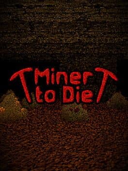 Miner to Die cover