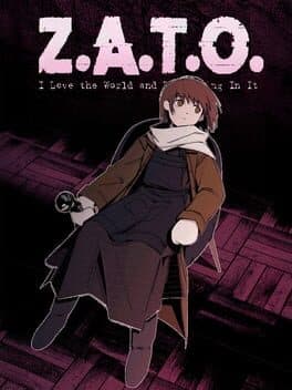 Z.A.T.O.: I Love the World and Everything In It cover
