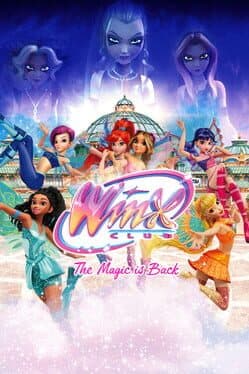 Winx Club: The Magic Is Back cover