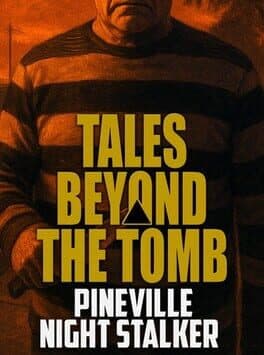 Tales Beyond the Tomb: Pineville Night Stalker cover