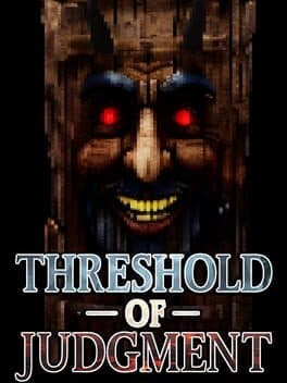 Threshold of Judgement