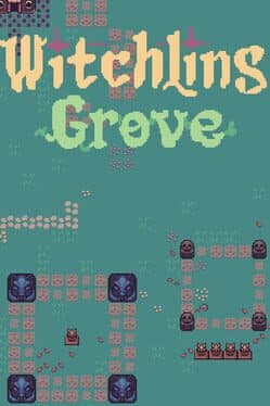 Witchling Grove