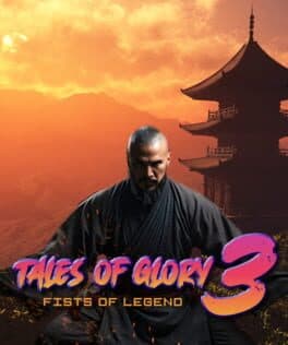 Tales Of Glory 3 : Fists of Legend cover