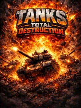 Tanks: Total Destruction