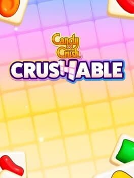 Candy Crush Crushable cover